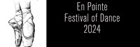 En Pointe Festival of Dance 2024